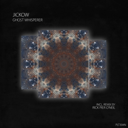 Jickow - Ghost Whisperer [PLT304N]